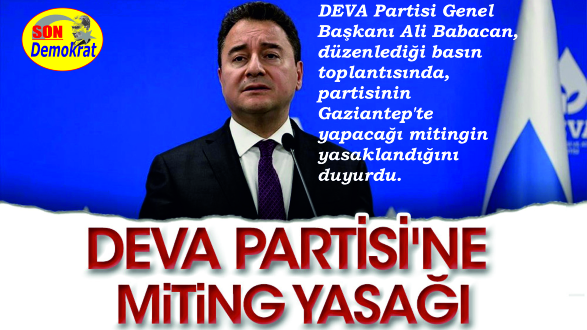 DEVA Partisi'ne miting yasağı